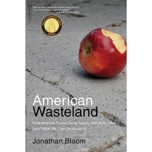 American Wasteland - by  Jonathan Bloom (Paperback) - 1 of 1