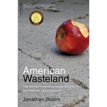 American Wasteland - by  Jonathan Bloom (Paperback)