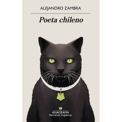 Poeta Chileno - by  Alejandro Zambra (Paperback)