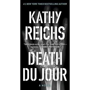 Death Du Jour - (Temperance Brennan Novel) by  Kathy Reichs (Paperback)