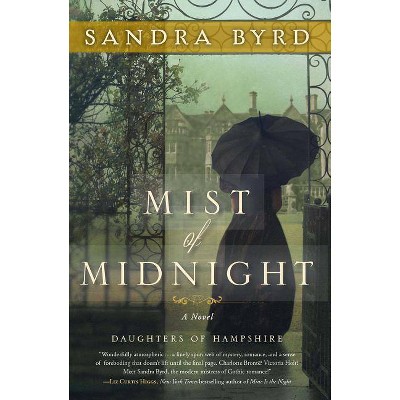 Mist of Midnight, 1 - (Daughters of Hampshire) by  Sandra Byrd (Paperback)