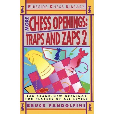 More Chess Openings - (Fireside Chess Library) by  Bruce Pandolfini (Paperback)