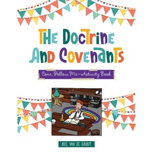 Doctrine & Covenants Come, Follow Me: Activity Book - (Paperback) - 1 of 1