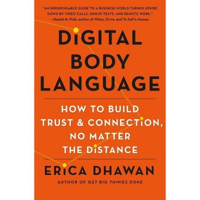 Digital Body Language - by  Erica Dhawan (Hardcover)