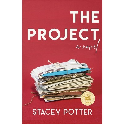 The Project - by  Stacey Potter (Paperback)