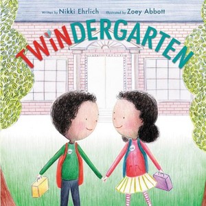 Twindergarten - by  Nikki Ehrlich (Hardcover) - 1 of 1