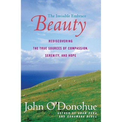 Beauty - by  John O'Donohue (Paperback)