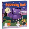 Squeeze & Squeak: Squeaky Bat - by  Maggie Fischer (Board Book) - 2 of 4