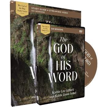 The God of His Word Study Guide with DVD - (God of the Way) by  Kathie Lee Gifford (Paperback)