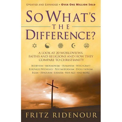 So What's the Difference - by  Fritz Ridenour (Paperback)