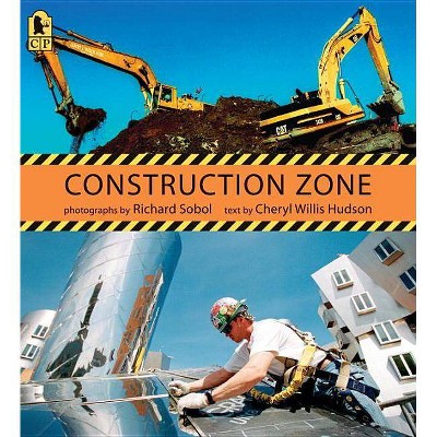 Construction Zone - by  Cheryl Willis Hudson (Paperback)