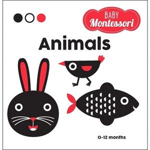 Animals - (Baby Montessori) by  Chiara Piroddi (Board Book) - 1 of 1