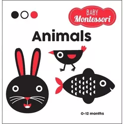 Animals - (Baby Montessori) by  Chiara Piroddi (Board Book)