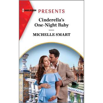 Cinderella's One-Night Baby - by  Michelle Smart (Paperback)