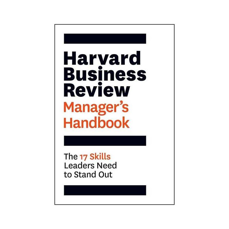 Harvard Business Review Manager's Handbook - (HBR Handbooks), 1 of 2