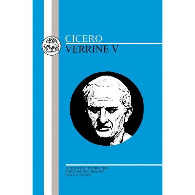 Cicero: Verrine V - (Latin Texts) (Paperback)