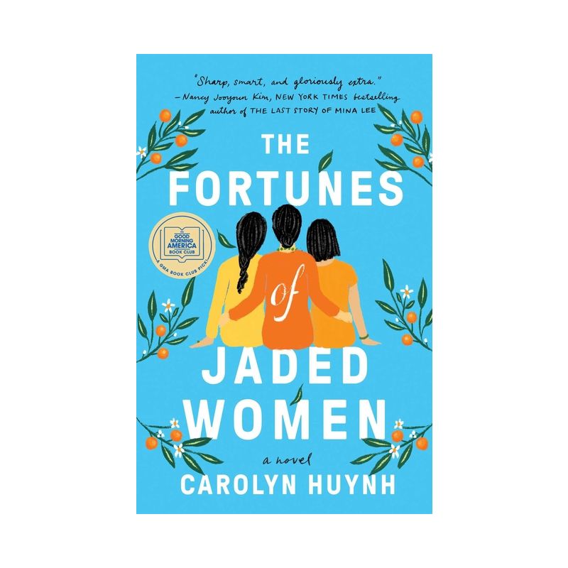The Fortunes of Jaded Women - by  Carolyn Huynh (Paperback), 1 of 2