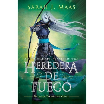 Heredera del Fuego / Heir of Fire - (Trono de Cristal / Throne of Glass) by  Sarah J Maas (Paperback)