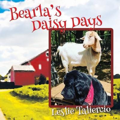 Bearla's Daisy Days - by  Leslie Taliercio (Paperback)