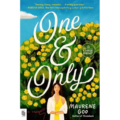One & Only - Large Print by  Maurene Goo (Paperback)