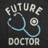 Future Doctor Baby Bodysuit Funny Sarcastic Stethoscope Graphic Novelty Jumper For Infants - Crazy Dog Baby Bodysuit Black Newborn - 2 of 4