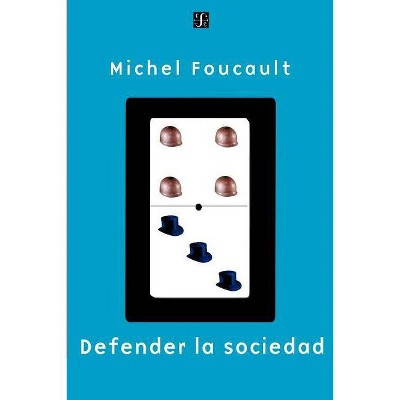 Defender La Sociedad - by  Michel Foucault (Paperback)