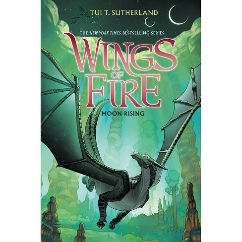 Moon Rising (wings Of Fire #6) - By Tui T Sutherland (hardcover) : Target