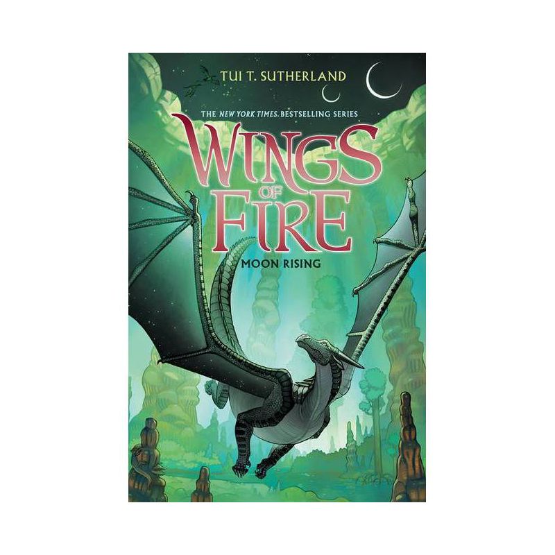 Moon Rising (Wings of Fire #6) - by  Tui T Sutherland (Hardcover), 1 of 2