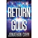 The Return of the Gods - by Jonathan Cahn