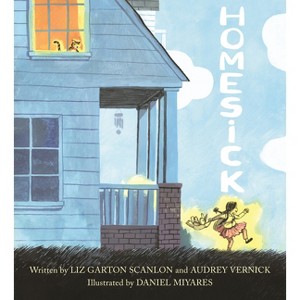 Homesick - by  Audrey Vernick & Liz Garton Scanlon (Hardcover) - 1 of 1