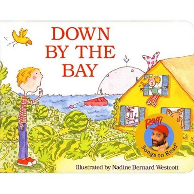 Down by the Bay By Raffi (Raffi Songs to Read) (Board Book)