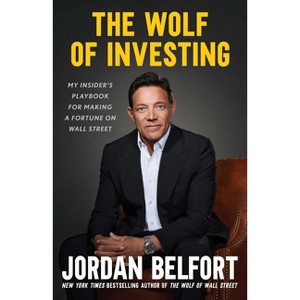 The Wolf of Investing - by Jordan Belfort - 1 of 1