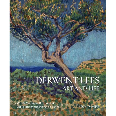 Derwent Lees - by  Lynn Davies (Hardcover)