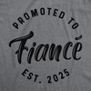 Mens Funny T Shirts Promoted To Fiance 2025 Sarcastic Family Marriage Graphic Tee For Men - Crazy Dog Men's T Shirt - 2 of 4