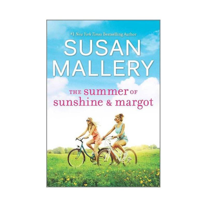 The Summer of Sunshine and Margot - by Susan Mallery (Paperback), 1 of 2