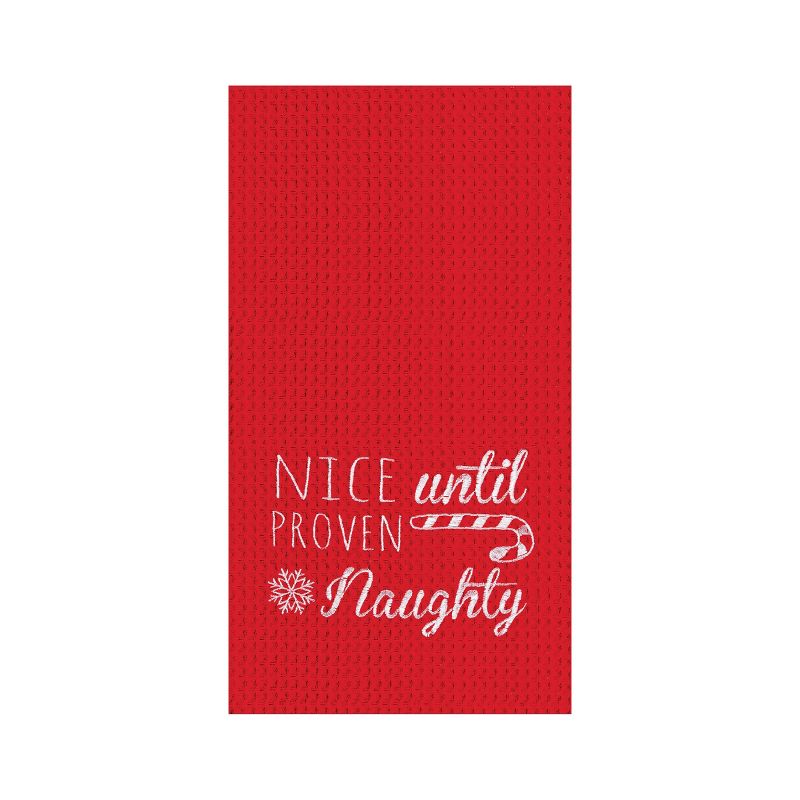 C&F Home 27" x 18" Christmas "Nice Until Proven Naughty" Sentiment Red Cotton Embroidered Waffle Weave Kitchen DishTowel, 1 of 3