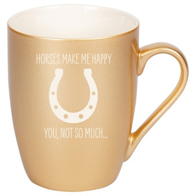 100 North Horseshoe 10 Ounce Vegas Gold Metallic Finish, Comfortably Fits Your Hands, New Bone China Coffee Tea Cup Mug, Horses make me happy, You not