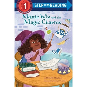 Maxie Wiz and the Magic Charms - (Step Into Reading) by  Michelle Meadows (Paperback) - 1 of 1