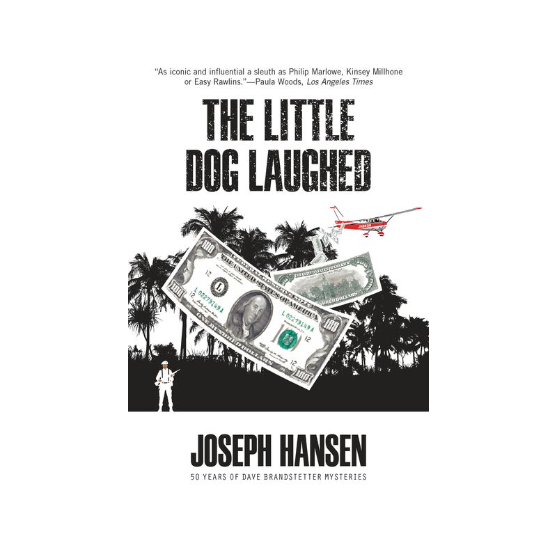 The Little Dog Laughed - (Dave Brandstetter Mystery) by  Joseph Hansen (Paperback), 1 of 2