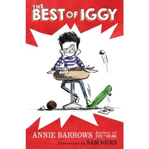 The Best of Iggy - by Annie Barrows - 1 of 1