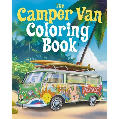 The Camper Van Coloring Book - (Sirius Creative Coloring) by  Tansy Willow (Paperback)
