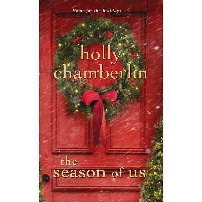 Season of Us -  Reprint by Holly Chamberlin (Paperback)