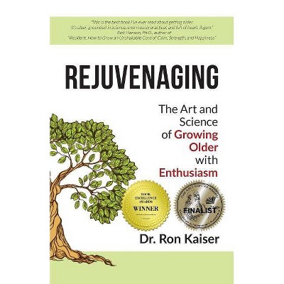 Rejuvenaging - by  Kaiser (Paperback)