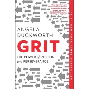 Grit : The Power Of Passion And Perseverance - By Angela Duckworth ( Paperback ) - 1 of 1