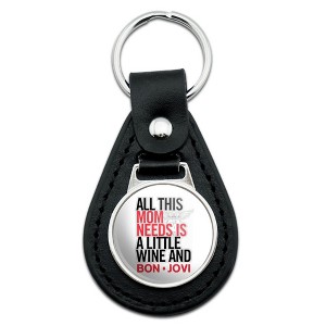 Bon Jovi Mom Needs Wine And Jovi Black Leather Keychain - 1 of 4