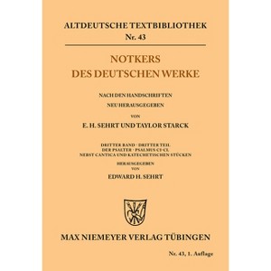 Notkers des Deutschen Werke - (Altdeutsche Textbibliothek) by  Edward H Sehrt (Paperback) - 1 of 1