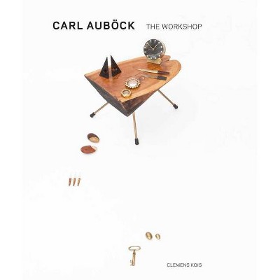Carl Aubock - by  Carl Aubock & Sophia Lambrakis (Hardcover)