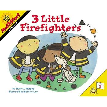 3 Little Firefighters - (Mathstart 1) by  Stuart J Murphy (Paperback)