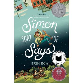 Simon Sort of Says - by  Erin Bow (Hardcover)