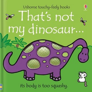 That's Not My Dinosaur... - by  Fiona Watt (Board Book) - 1 of 4